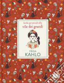 Frida Kahlo libro di Thomas Isabel