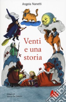 Venti e una storia libro di Nanetti Angela