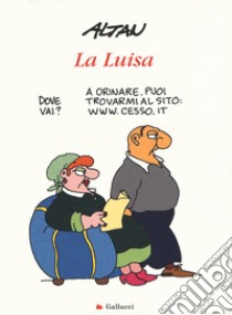 La Luisa libro di Altan