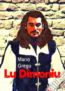 Lu dimoniu libro di Gregu Mario