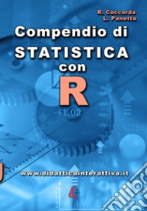 Compendio di statistica con R libro di Coccarda Roul; Panetta Luigi