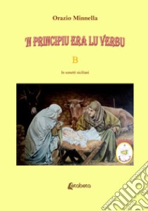 'N principiu era lu verbu. Vangelo liturgico domenicale. Anno B. In sonetti siciliani libro di Minnella Orazio