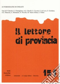 Il lettore di provincia. Vol. 151 libro