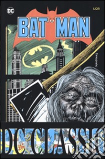 Batman classic. Vol. 26 libro di Moench Doug; Mandrake Tom