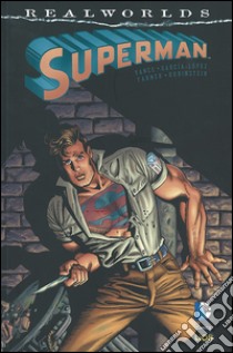 Superman. Realworlds libro