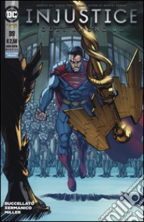 Injustice. Gods among us. Vol. 39 libro di Buccellato Brian; Miller Mike S.; Xermanico