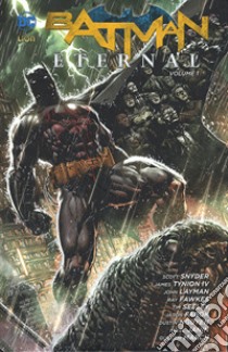 Batman eternal. Vol. 1 libro di Snyder Scott