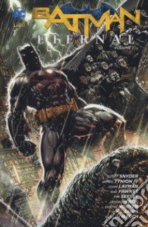 Batman eternal. Vol. 1 libro di Snyder Scott