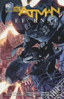 Batman eternal. Vol. 2 libro di Snyder Scott