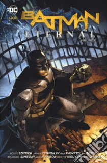 Batman eternal. Vol. 3 libro di Snyder Scott