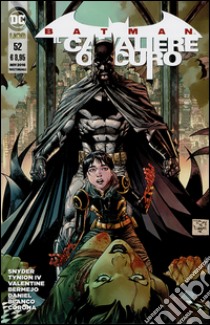 Batman. Il cavaliere oscuro. Vol. 52 libro di Snyder Scott