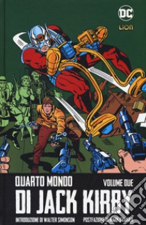 Quarto mondo. Vol. 2 libro di Kirby Jack