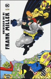 Universo DC di Frank Miller libro di Miller Frank