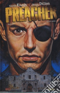 Preacher deluxe. Vol. 6 libro di Ennis Garth; Dillon Steve