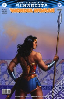 Rinascita. Wonder Woman. Vol. 6 libro di Chu Amy