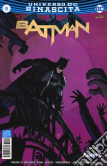 Rinascita. Batman. Vol. 9 libro