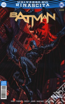 Rinascita. Batman. Vol. 10 libro