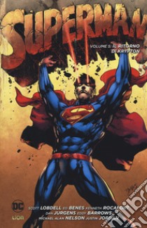 Il ritorno di Krypton. Superman. Vol. 5 libro