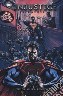 Injustice. Gods among us. Vol. 3 libro di Taylor Tom