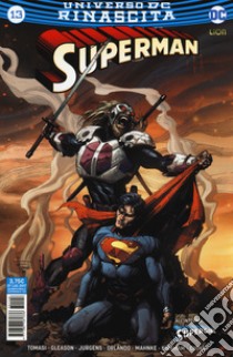 Rinascita. Superman. Vol. 13 libro