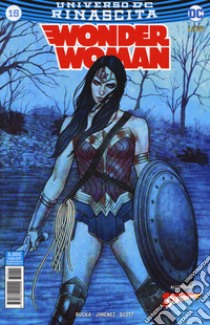 Rinascita. Wonder Woman. Vol. 15 libro