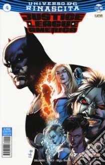 Rinascita. Justice League America. Vol. 4 libro