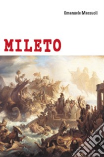 Mileto libro di Massuoli Emanuele