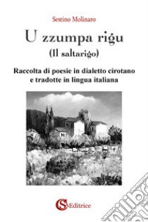 U zzumpa rigu-Il saltarigo libro di Molinaro Sestino