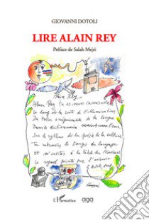 Lire Alain Rey libro di Dotoli Giovanni