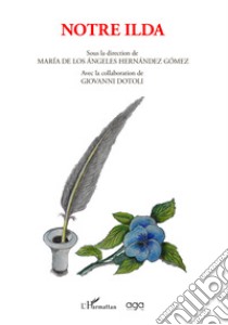 Notre ilda libro di Los Ángeles Hernández Gómez M. D. (cur.)