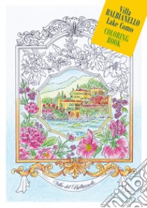 Villa Balbianello. Coloring book. Ediz. italiana e inglese libro di Molteni Barbara