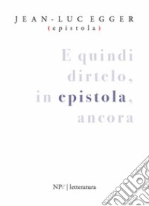 Epistola libro di Egger Jean-Luc