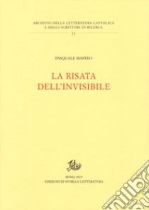 La risata dell'invisibile libro di Maffeo Pasquale