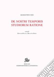 De nostri temporis studiorum ratione libro di Vico Giambattista; Polara G. (cur.); Rozza N. (cur.)