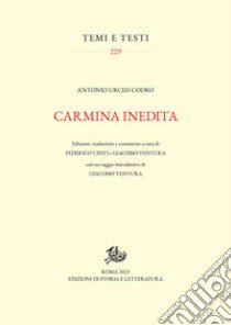 Carmina inedita. Ediz. critica libro di Urceo Codro Antonio; Cinti F. (cur.); Ventura G. (cur.)