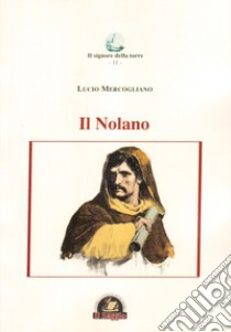 Il nolano libro di Mercogliano Lucio