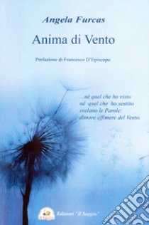 Anima di venti libro di Furcas Angela