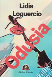 Odusia libro di Loguercio Lidia