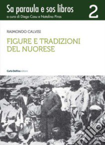 Le favole di Fedro. Ediz. italiana, latina e sarda logudorese libro di Fedro; Scarpa T. (cur.)