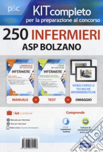 Kit concorso 250 infermieri ASP Bolzano libro di Caruso Rosario; Pittella Francesco