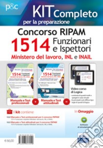 Kit completo per il concorso RIPAM 1514 Funzionari e Ispettori nel Ministero del lavoro, nell'INL e nell'INAIL. Manuale e Test per la prova preselettiva. Con software di simulazione libro di Iodice Carla