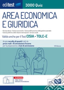 EdiTEST. Area economica e giuridica. 3000 quiz. Ampia raccolta di quesiti tratti da prove reali e 15 simulazioni d'esame per la preparazione ai test di accesso. Con software di simulazione libro