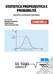 Statistica propedeutica e probabilità libro di Marini Mauro; Marcheselli Licia; Giusiano Marco