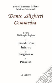 Commedia libro di Alighieri Dante; Inglese G. (cur.)