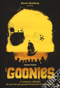 I Goonies libro di Kahn James