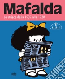Mafalda. Le strisce. Vol. 5: Dalla 1537 alla 1920 libro di Quino