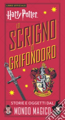 Harry Potter. Lo scrigno di Grifondoro. Con gadget libro di Rowling J. K.