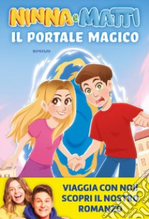 Il portale magico libro di Ninna e Matti