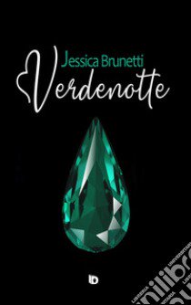 Verdenotte libro di Brunetti Jessica