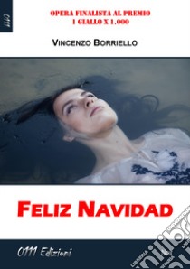 Feliz Navidad libro di Borriello Vincenzo